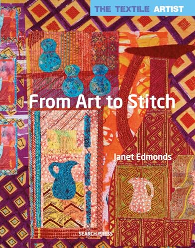 From Art to Stitch (Textile Artist)