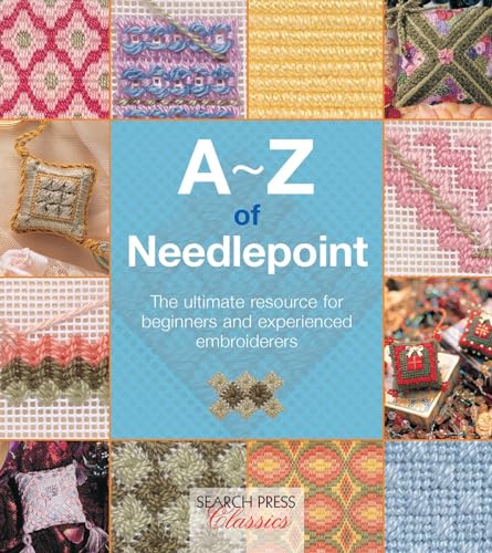 A-Z of Needlepoint (A-Z of Needlecraft)