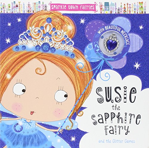 Sparkle Town Fairies Susie the Sapphire Fairy
