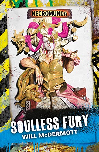 Soulless Fury (Necromunda)