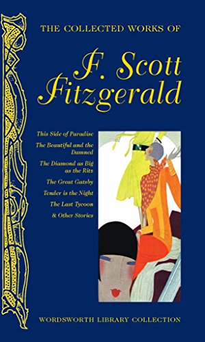 Collected Works of F. Scott Fitzgerald