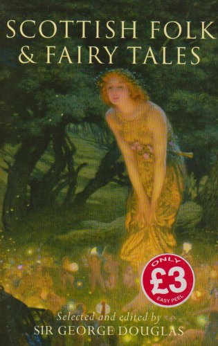 Scottish Folk Fairy Tales