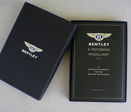 Bentley A Motoring Miscellany