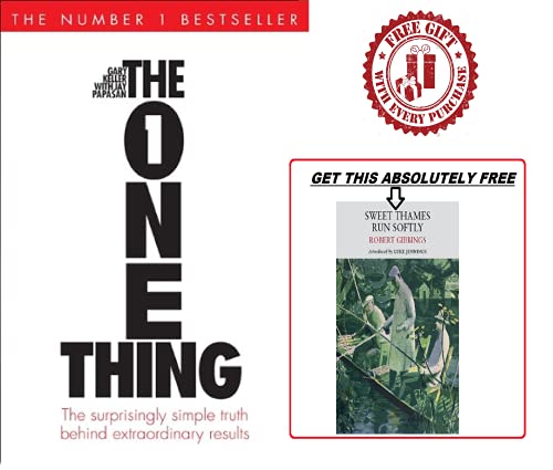 The One Thing: The Surprisingly Simple Truth Behind Extraordinary Results: Achieve your goals with one of the world's bestselling success books
