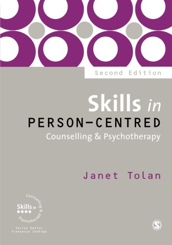 Skills in Person-Centred Counselling & Psychotherapy (Skills in Counselling & Psychotherapy Series)