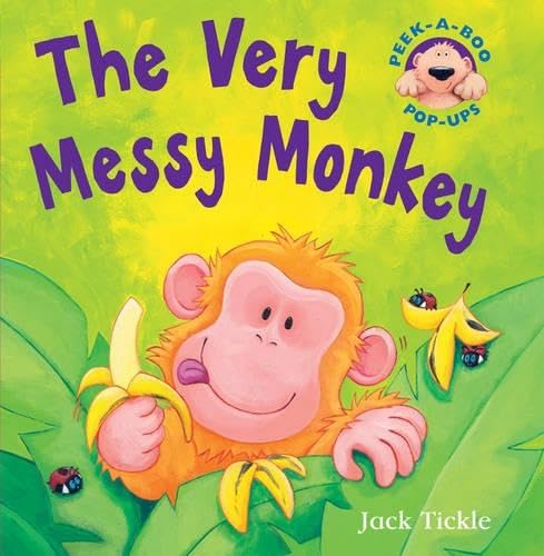 The Very Messy Monkey (Peek-a-boo Pop-ups)