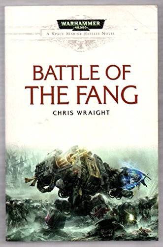Battle of the Fang. Chris Wright