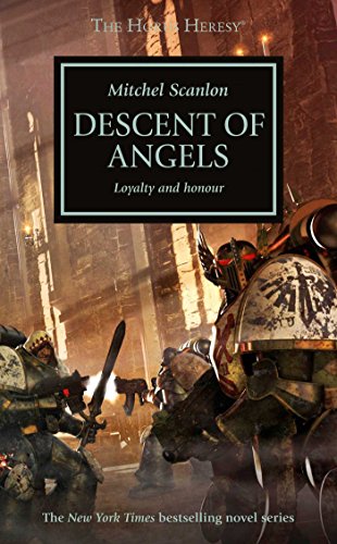 Descent of Angels (6) (The Horus Heresy)