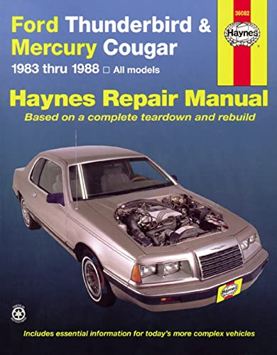 Ford Tbird & Mercury Cougar '83'88 (Haynes Repair Manuals)