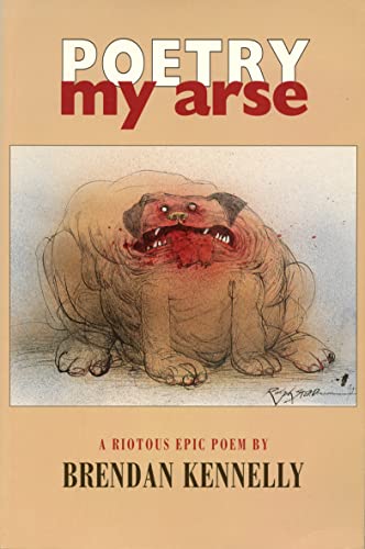 Poetry My Arse: A Poem