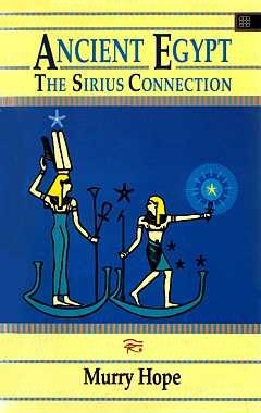 Ancient Egypt: The Sirius Connection