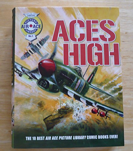 Aces High: The 10 Best Air Ace Picture Library Comic Books Ever!