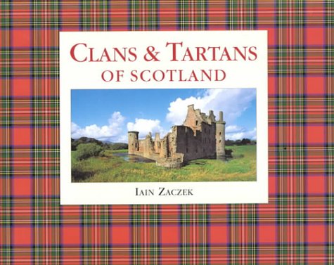 Clans and Tartans of Scotland