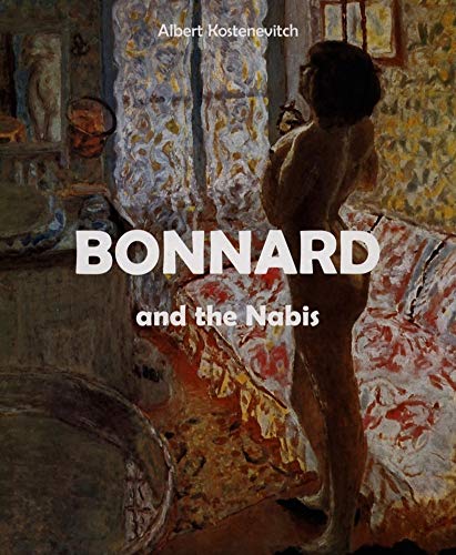 Bonnard And the Nabis