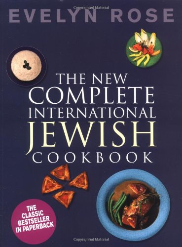 The New Complete International Jewish Cookbook