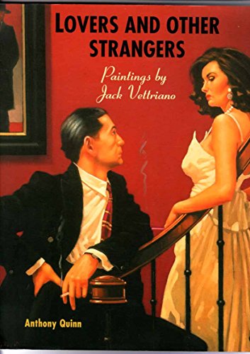 Lovers and Others Strangers: Paintings by Jack Vettriano