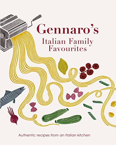 Gennaro Let's Cook Italian: Favourite Family Recipes