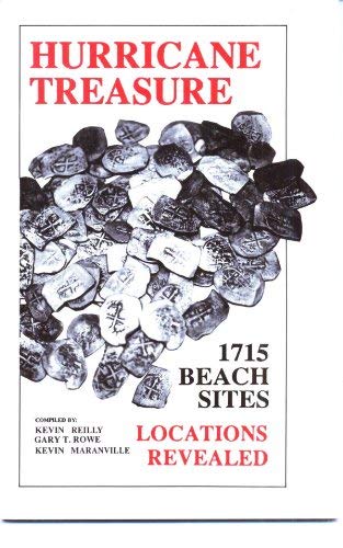 Hurricane Treasure: 1715 Beach Sites - Locations Revealed