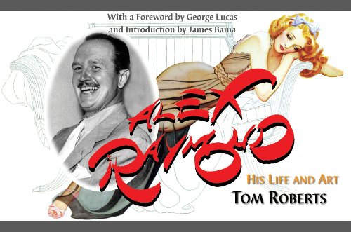 Alex Raymond: His Life And Art