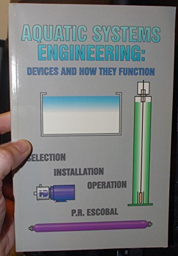 Aquatic Systems Engineering: Devices and How They Function