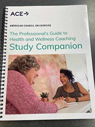 The Professional's Guide to Health and Wellness Coaching Study Companion