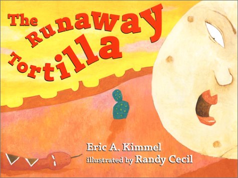 The Runaway Tortilla