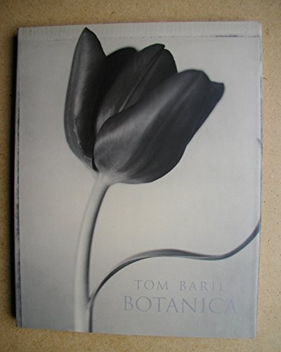 Tom Baril: Botanica