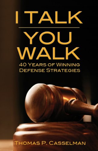 I Talk, You Walk: 40 Years of Winning Defense Strategies
