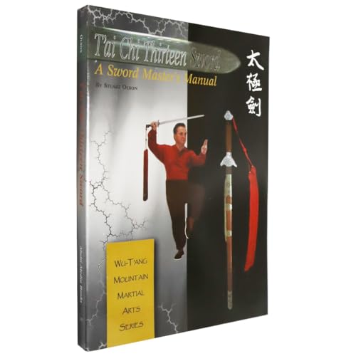 Tai Chi Thirteen Sword: A Sword Master's Manual