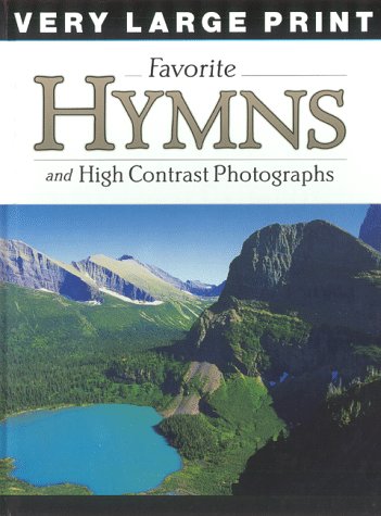 Favorite Hymns: And High Contrast Photographs (Harvard Ranch Series, Number 3)