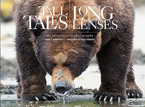 Tall Tales, Long Lenses: My Adventures in Photography