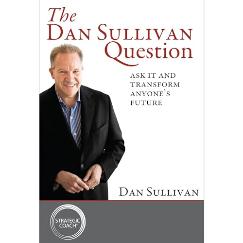 The Dan Sullivan Question
