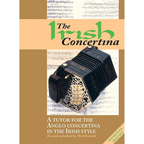 The Irish Concertina: A Totor for the Anglo Concertina in the Irish Style