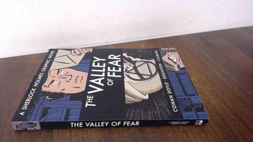 The Valley of Fear: A Sherlock Holmes Graphic Novel (Illustrated Classics)