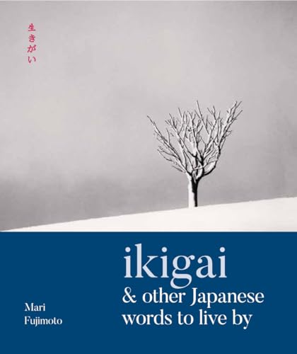 Wabi Sabi & Other Japanese Words to Live By