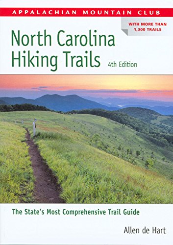 North Carolina Hiking Trails (AMC Hiking Guide Series)