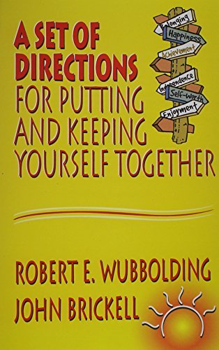 A Set of Directions for Putting and Keeping Yourself Together