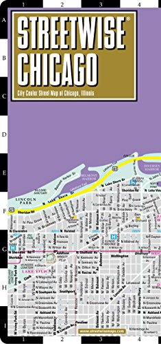 Streetwise Chicago Map - Laminated City Center Street Map of Chicago, Illinois - Folding pocket size travel map with CTA, Metra map (Streetwise Maps)
