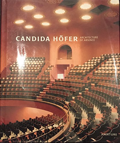 Candida Höfer: Architecture Of Absence