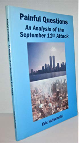 Painful Questions: An Analysis Of The Sept. 11th Attack
