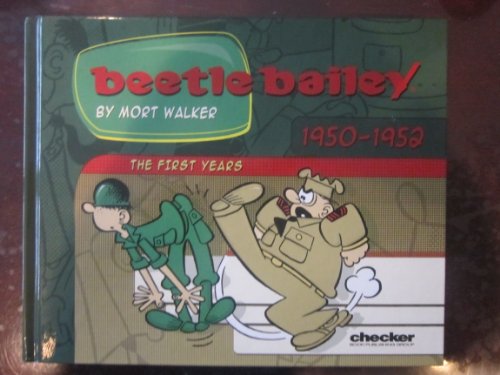 Beetle Bailey "The First Years: 1950-1952"