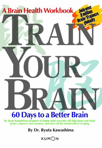 Kumon Train Your Brain-60 Days to a Better Brain