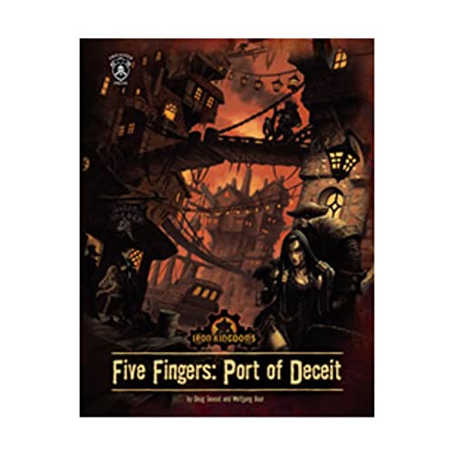 Five Fingers: Port of Deceit (Iron Kingdoms)