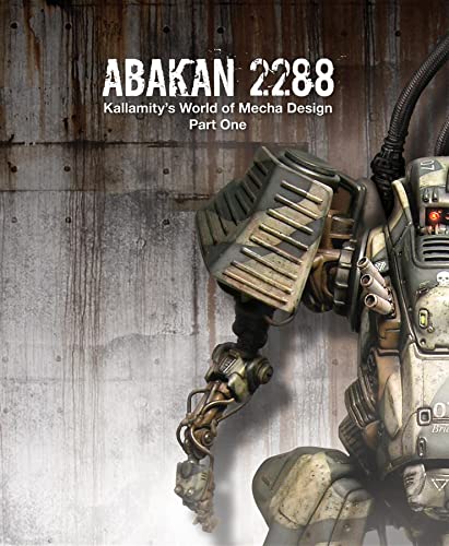 ABAKAN 2288: kallamity's world of mecha design part one