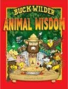 Buck Wilder's Animal Wisdom