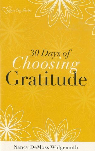 30 Days of Choosing Gratitude