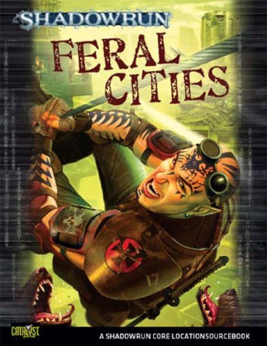 Shadowrun Feral Cities