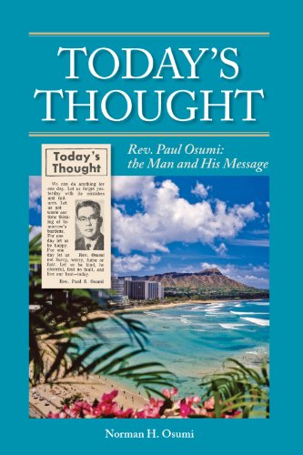 Today's Thought: Rev. Paul Osumi: The Man & His Message