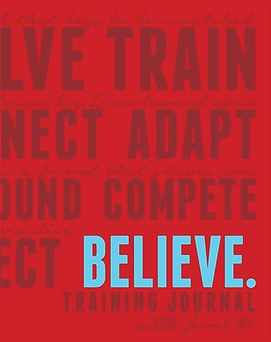 Believe Journal (Believe Training Journal)