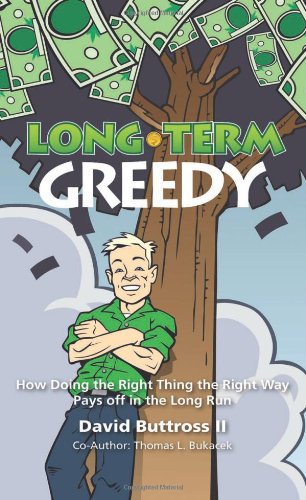 Long Term Greedy